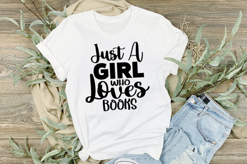 Just a Girl Who Loves Books svg SVG orpitasn 