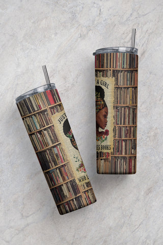 Just a Girl Who Loves Books Tumbler, 20oz Skinny Tumbler Sublimation Designs, A Well Read Woman Tumbler Wrap - PNG Digital Download Sublimation CaldwellArt 