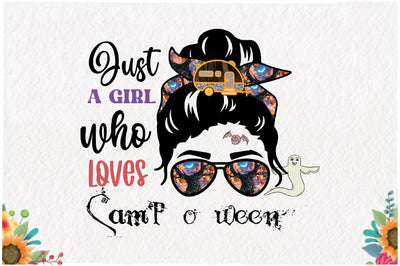 Just a Girl Who Loves Camp-o-ween Sublimation Jagonath Roy 