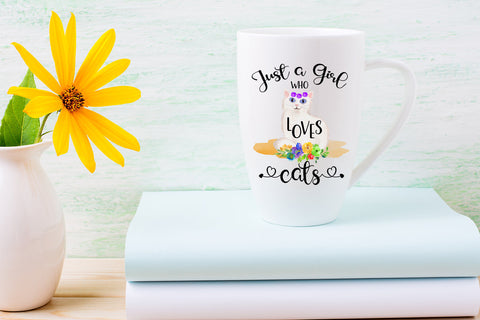 Just a Girl Who Loves Cats Sublimation Design Sublimation Happy Printables Club 