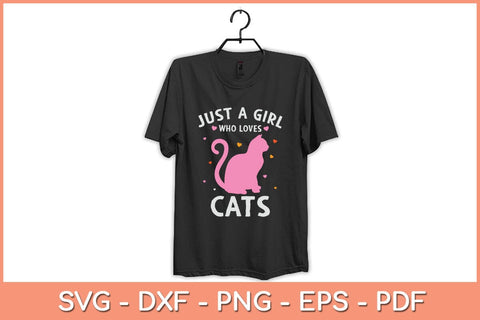 Just A Girl Who Loves Cats Svg Cutting File SVG artprintfile 