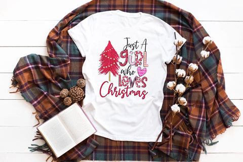 Just a Girl Who Loves Christmas PNG Sublimation Sublimation CraftLabSVG 
