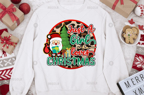 Just a girl who loves christmas Sublimation Design Sublimation Regulrcrative 