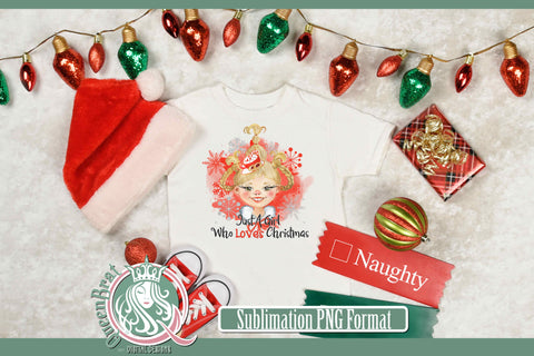 Just A Girl Who Loves Christmas Sublimation Sublimation QueenBrat Digital Designs 