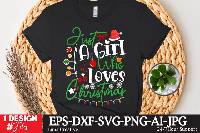 Just A Girl Who Loves Christmas SVG Cute File SVG Insomnia Std 