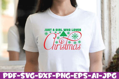 just a girl who loves christmas SVG farhad farhad 