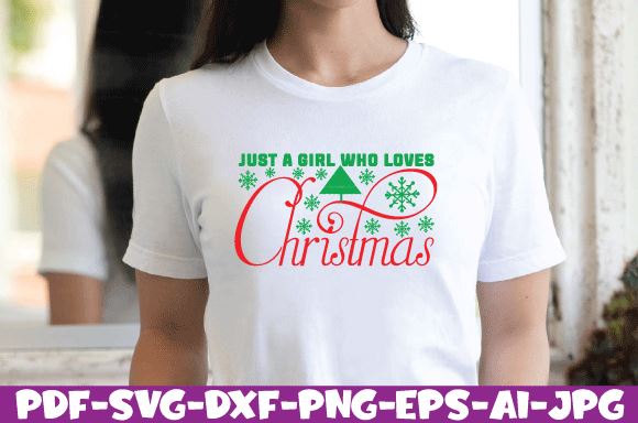 just a girl who loves christmas SVG farhad farhad 
