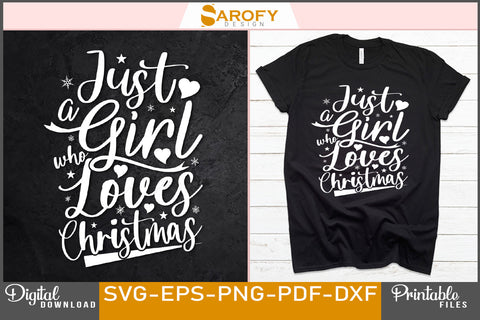 Just a girl who loves christmas SVG File SVG Sarofydesign 