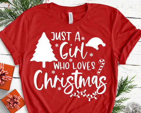 Just A Girl Who Loves Christmas SVG She Shed Craft Store 