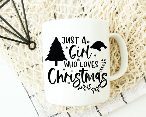 Just A Girl Who Loves Christmas SVG She Shed Craft Store 