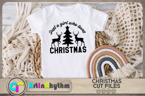 Just a girl who loves Christmas svg SVG Artinrhythm shop 