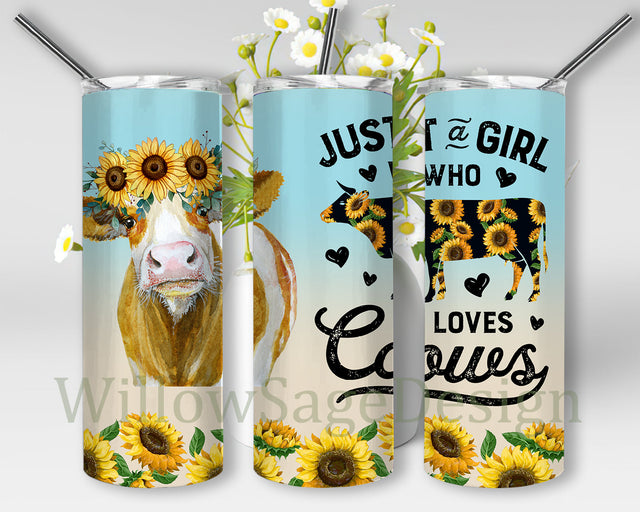 Just a Girl Who Loves Cows Tumbler Png, Cows Sunflower 20oz Skinny Wrap, Farm Animal Tumbler Wrap, Cows Sublimation Design for Straight, Digital Download Sublimation WillowSageDesign 