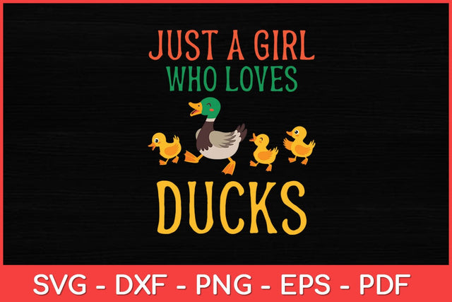 Just A Girl Who Loves Ducks Duck Lover Svg Design SVG artprintfile 
