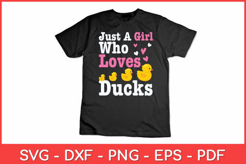 Just A Girl Who Loves Ducks Lover Funny Svg Design SVG artprintfile 