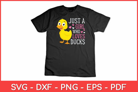 Just A Girl Who Loves Ducks Svg Design SVG artprintfile 