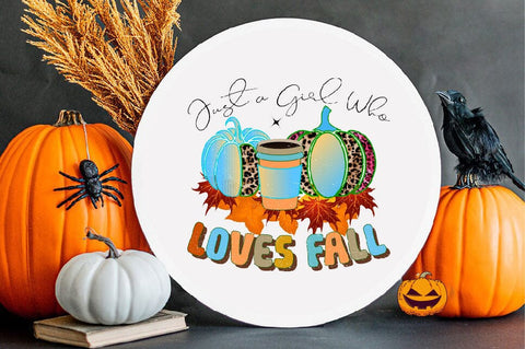 Just a Girl Who Loves Fall Sublimation SVGArt 
