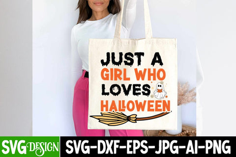 Just a Girl Who Loves Halloween SVG Cut File, Just a Girl Who Loves Halloween SVG Design, Halloween Sublimation PNG, Halloween SVG Bundle,Halloween SVG Quotes,Halloween PNG, Halloween SVG SVG BlackCatsMedia 