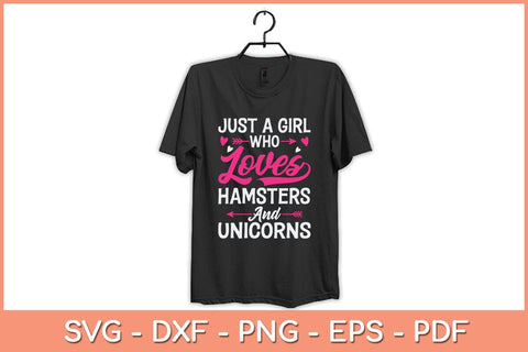 Just a Girl Who Loves Hamsters & Unicorn Svg Cutting File SVG artprintfile 