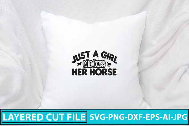 Just A Girl Who Loves Her Horse SVG Cut File SVG Syaman 