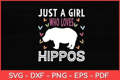 Just A Girl Who Loves Hippos Flower Hippopotamus Svg Design SVG artprintfile 