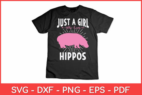 Just A Girl Who Loves Hippos Hippo Hippopotamus Svg Design SVG artprintfile 