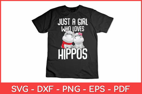 Just a Girl who loves Hippos Hippopotamus Kids Svg Design SVG artprintfile 