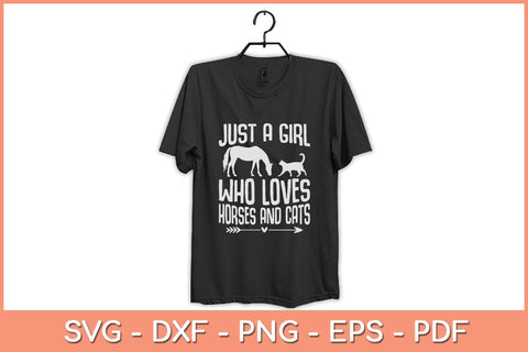 Just A Girl Who Loves Horses And Cats Svg Cutting File SVG artprintfile 