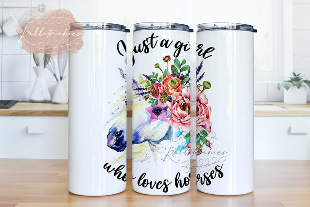 Just a girl who loves Horses Sublimation Tumbler Designs, Horse Png, Horse Tumbler Design, 20 oz Skinny Tumbler Wrap Horse Tumbler Png Sublimation Rabbitmakies 