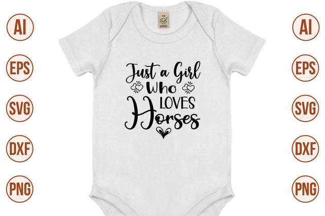 Just a Girl Who Loves Horses svg SVG orpitasn 
