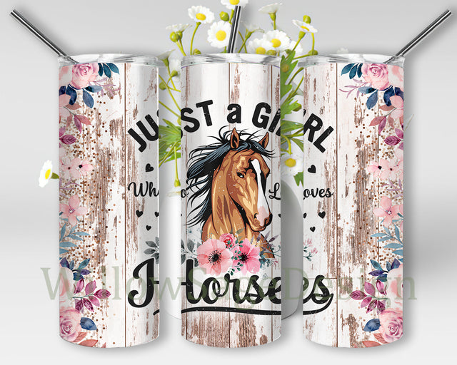 Just a Girl Who Loves Horses Tumbler Wrap, Horse Floral 20oz Skinny Tumbler, Horse Lover Gift, Horse Tumbler Template, Instant Download Sublimation WillowSageDesign 