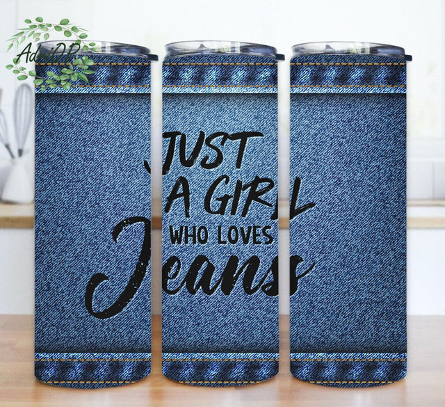 Just A Girl Who Loves Jeans Design Png, Lady Tumbler Design, Jeans Tumbler Wrap, Jeans Lover Gift, Girl jeans Tumbler Template, Instant Download Sublimation AdriOP 
