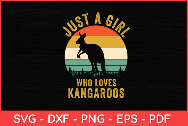 Just A Girl Who Loves Kangaroos Svg Design | Kangaroo Svg SVG artprintfile 