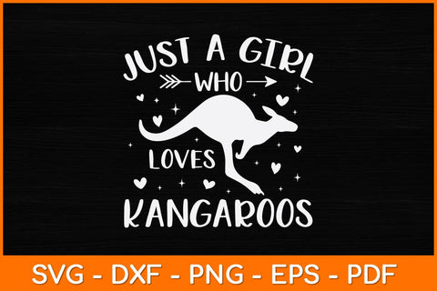 Just A Girl Who Loves Kangaroos Svg Design SVG artprintfile 