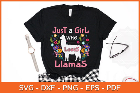 Just a Girl Who Loves Llamas Llama Lover Svg Cutting File SVG Helal 