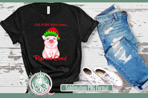 Just A Girl Who Loves Pigs & Elves Sublimation Sublimation QueenBrat Digital Designs 