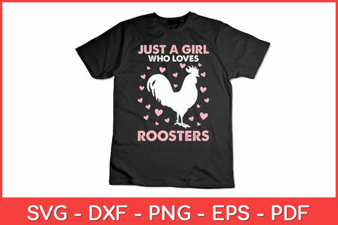 Just A Girl Who Loves Roosters Svg Design SVG artprintfile 