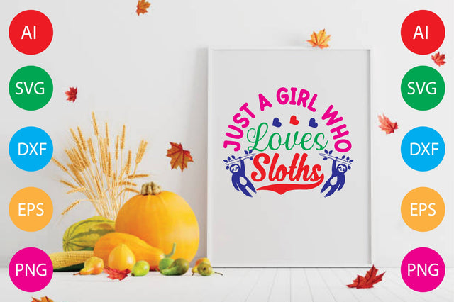 Just A Girl Who Loves Sloths SVG CraftlabSvg29 