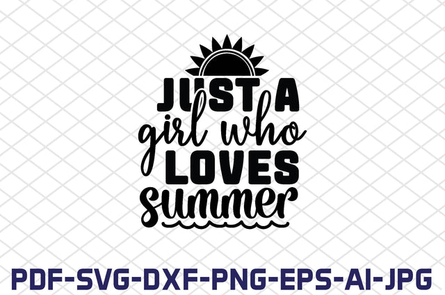 just a girl who loves summer SVG farhad farhad 