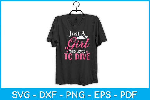 Just A Girl Who Loves To Dive Svg Design SVG artprintfile 