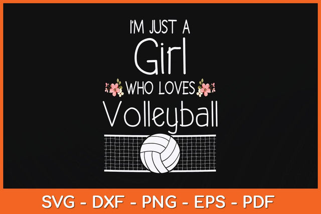 Just A Girl Who Loves Volleyball Svg Cutting File SVG artprintfile 