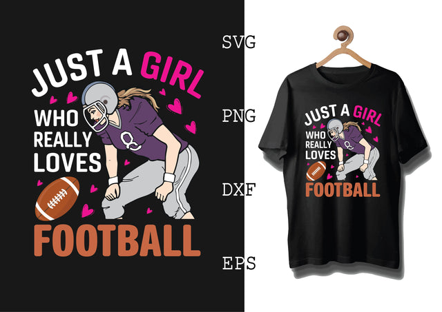 Just a Girl Who Really Loves Football Svg, Football Season Svg, Football Team Svg, American Football Team Svg SVG DesignTShirt 