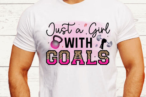 Just a girl with goals Sublimation PNG Sublimation Regulrcrative 