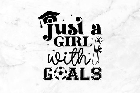 Just a girl with goals SVG SVG Regulrcrative 