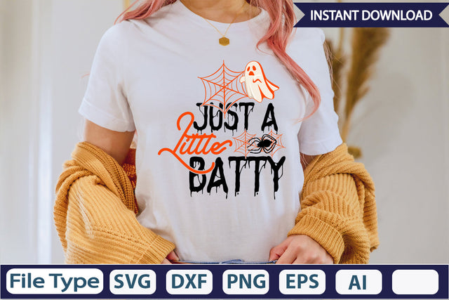 Just A Little Batty SVG Cut File SVGs,Quotes and Sayings,Food & Drink,On Sale, Print & Cut SVG DesignPlante 503 