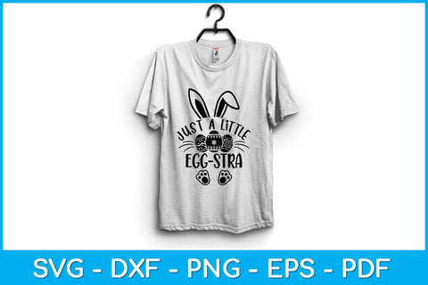 Just A Little Bit Egg Stra Svg Design SVG artprintfile 