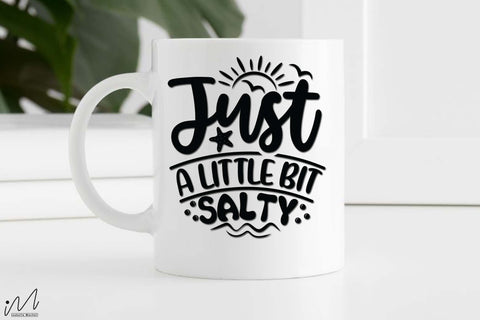 Just a little bit salty svg, Sunshine svg, Summer vibes svg, Summer t shirt svg, Vacation Svg, Ocean Svg Svg, Beach Svg, Beach t shirt svg, Summer mug svg, Beach time svg, Summer Cut Files, Hello summer svg, Lake time SVG Isabella Machell 