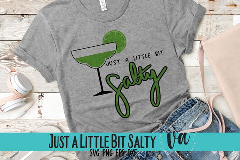 Just a Little Bit Salty SVG SVG V. Anderson Designs 