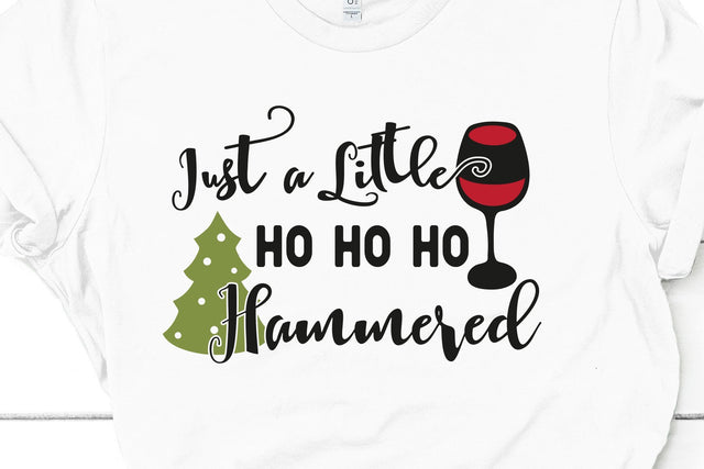 Just a Little Ho Ho Ho Hammered Adult SVG Design | So Fontsy SVG Crafting After Dark 