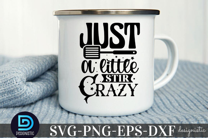 Just a little stir crazy, Kitchen Monogram SVG SVG DESIGNISTIC 