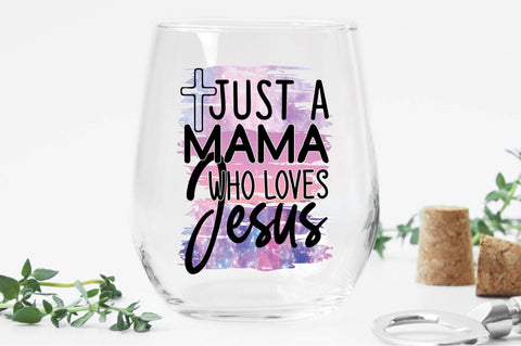 Just A Mama Who Loves Jesus Sublimation Mock Up Photo Creativeart88 